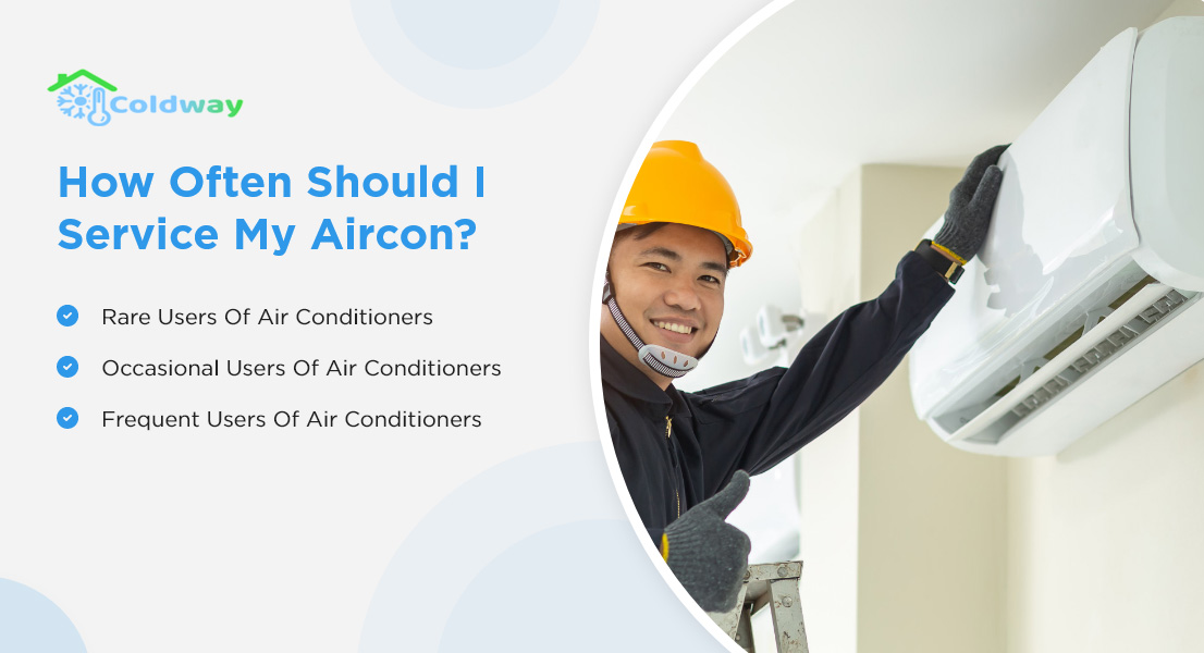 A Complete Guide To Aircon Servicing | Coldway Aircon